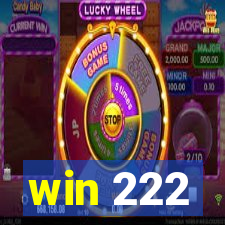 win 222